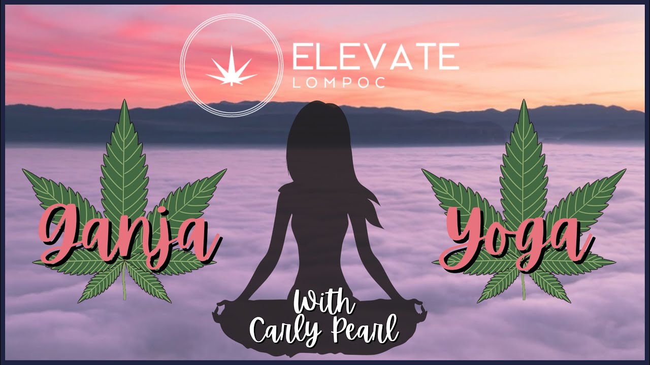 Ganja Yoga