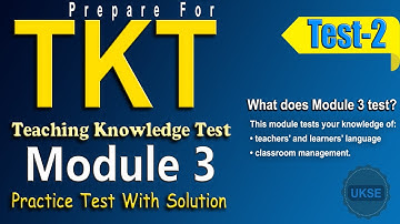 TKT Module 3 Full Practice Test with Answers  Teaching Knowledge Test