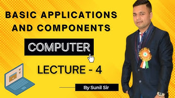 Lecture 4: Basic Application of Computers and Its Components | VLW Classes | JKSSB Online Tutorial