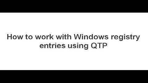 [QTP / UFT Videos] : How to work with windows registry using QTP or VBScript