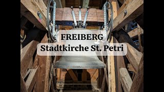 Freiberg in Sachsen - Glocken der evang. Stadtkirche St. Petri