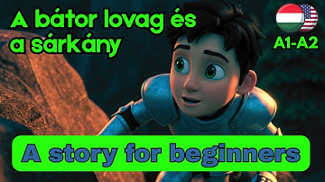 Learn Hungarian FAST (Magyarul tanulni) 🇭🇺 Short Story for Beginners (A1-A2) includes subtitles | #2
