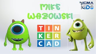 Mike Wazowski en 3D | TINKERCAD | ICMA KIDS