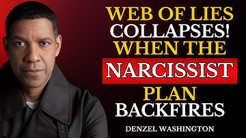 When the Narcissist’s Plan Backfires | Denzel Washington Motivational Speech