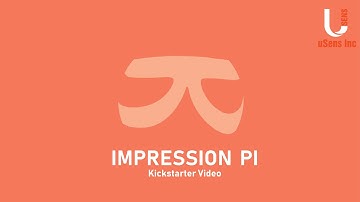 Impression Pi Kickstarter Video