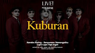 Kuburan Session | Live! at Folkative