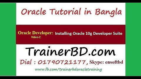 02-Oracle Tutorial in Developer Suite -Installation of Oracle 10g Developer Suite