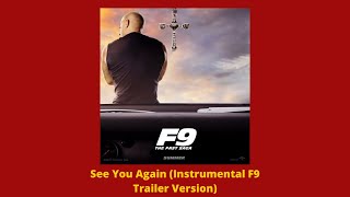 See You Again (Instrumental F9 Trailer Version)