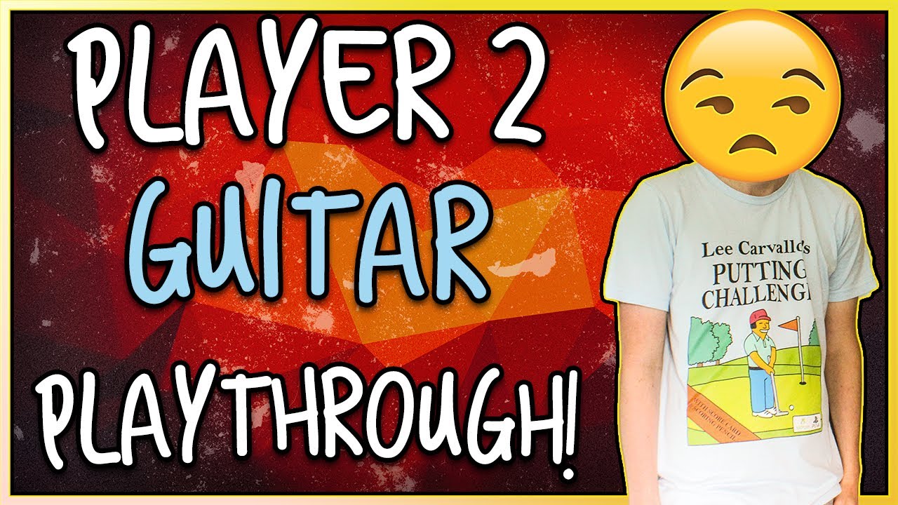 Harsh, Bro - Player Two (Guitar Playthrough)