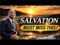 The First Step to Real Salvation Most Christians Miss”