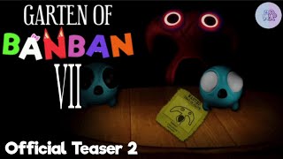 Garten Of Banban 7 - Official Teaser Trailer 2