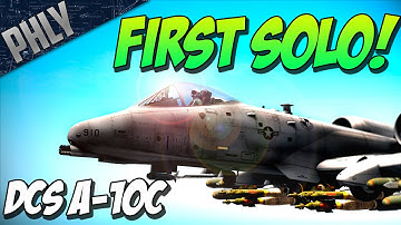 DCS World A-10C - First SOLO! - DCS World 1.5.x Beta Gameplay