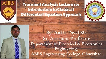 Transient Analysis Lecture 10: Introduction to Classical Differential Equation Approach