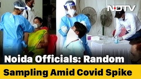 Noida Begins Random COVID-19 Tests At Borders For People Coming From Delhi