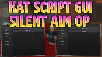 El mejor hack/script para "KAT" (Silent Aim, ESP Players, Speed, Inf Jump, Speed & Anti AFK) 2023