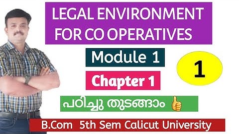 Legal Environment for Co operatives/Chapter 1Introduction/B.Com Calicut university 5th sem/Malayalam