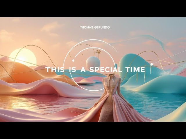 Thomas Gerundo - This is A Special Time | Melodic House Instrumental