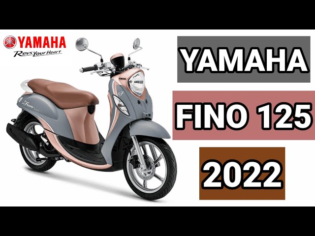 YAMAHA FINO 125 2022 | BAGONG APPEARANCE DESIGN AT KULAY - YouTube