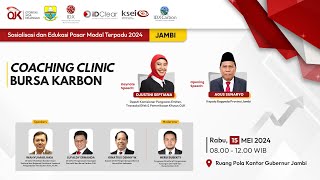 Coaching Clinic Bursa Karbon | SEPMT Jambi 2024
