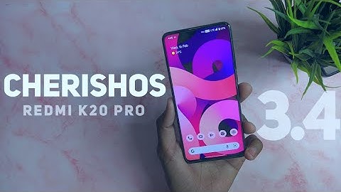 Cherish OS v3.4 UPDATE For Redmi K20 Pro - 90FPS BGMI & SuperCool Customisations !!