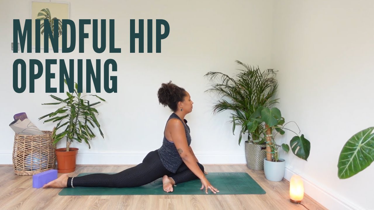 Mindful Hip Opening | Release Tension & Feel Longer | 30 Min Practice