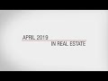 This Month in Real Estate - April 2019