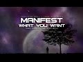 The Secret To Manifesting What You Want - Inspirational Video
