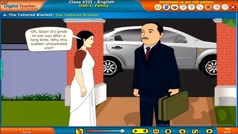 The Tattered Blanket - Family, Class 8 English SSC | Digital Teacher