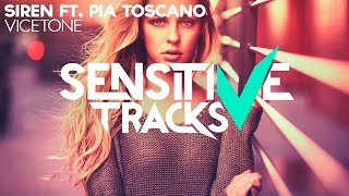 Video thumbnail of "Vicetone feat. Pia Toscano - Siren"