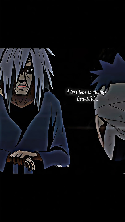FIRST LOVE     ❤️‍🔥   #obitouchiha #obitoedit #madarauchiha #first #love #always #beautiful #broken