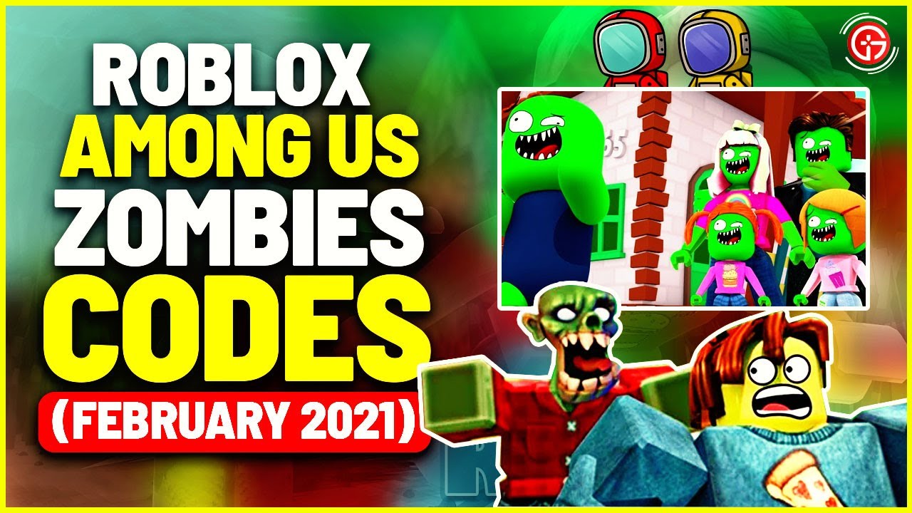 Among Us Zombies February 2021 Roblox Among Us Zombies Youtube - roblox zombie coding