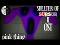 Shelter Of SurSur 2 OST Pink Thing