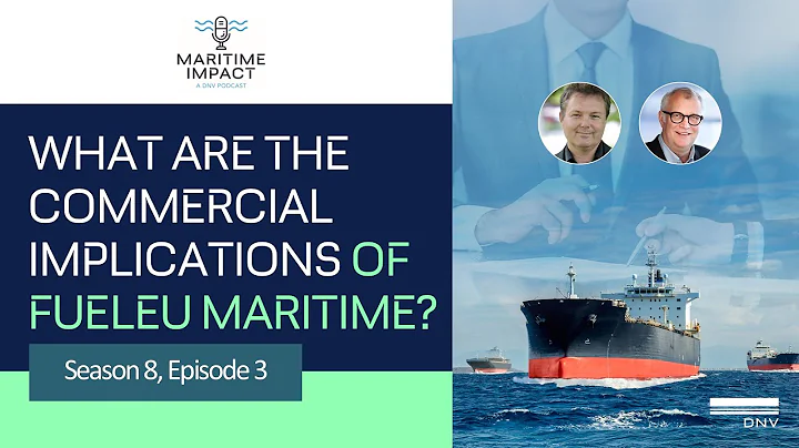What are the commercial implications of FuelEU Maritime?