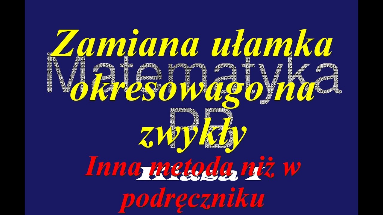 Nowa Era klasa 1 zad5 strona 25 rozdział 1. Inna metoda. Zamiana ułamka okresowego na zwykły