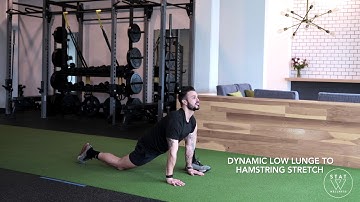 DYNAMIC LOW LUNGE TO HAMSTRING STRETCH