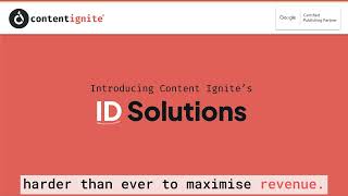 Introduction to Content Ignite's ID Solutions