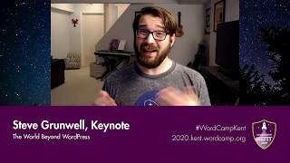 Keynote - The World Beyond WordPress