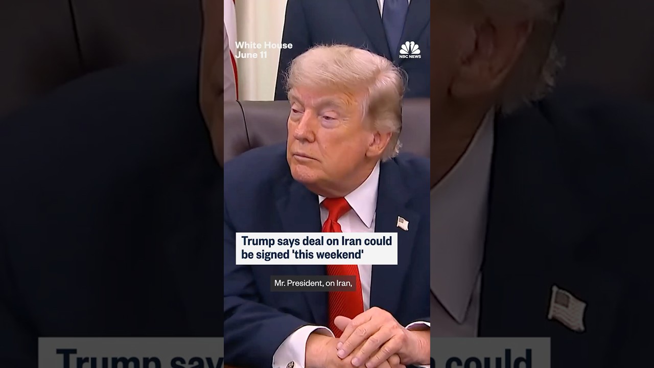 Trump says deal on Iran could be signed ‘this weekend’