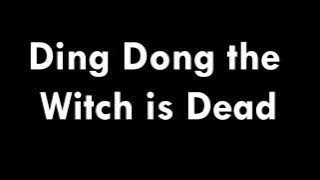 Ding Dong the Witch is Dead lyrics