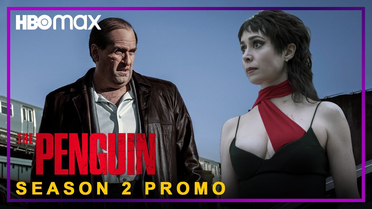 The Penguin Season 2 _ Trailer | HBO Max | The Batman Spinoff Series ...