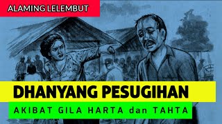 DHANYANG PESUGIHAN - Cerita Misteri Bahasa Jawa | Alaming Lelembut