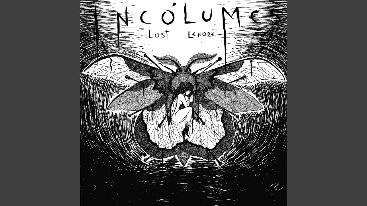 Lost Lenore - Incólumes