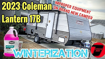 Coleman Lantern LT 17B Winterization How to Winterize RV Travel Trailer Camper