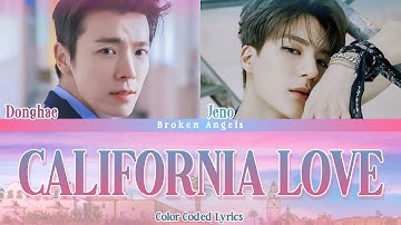Donghae (동해) ft Jeno (제노) - California Love [Color Coded Lyrics] Sub Han/Rom/Eng/Indo