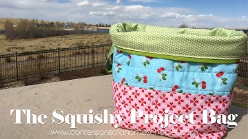 The Squishy Project Bag