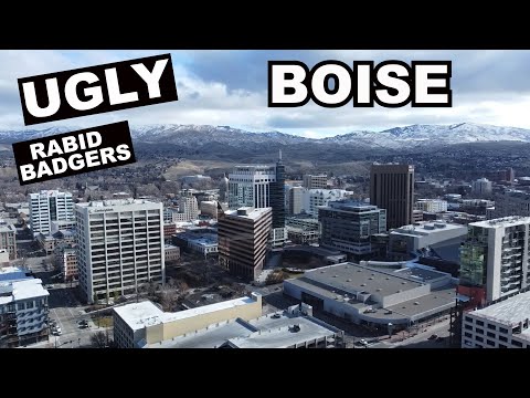 BOISE, IDAHO: The WORST City In The USA To Live In - Horrid Rabid Badger Infestation