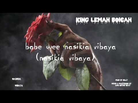 LEMAH BOYKA NASIKIA VIBAYA TURUDIANE TENA OFFICIAL MUSIC