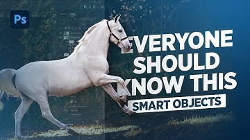 THE IMPORTANCE OF SMART OBJECTS! Why You Should Use in Adobe Photoshop