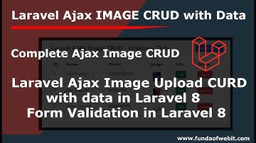 Laravel Ajax Image Upload CURD with data in Laravel 8 | Form Validation in Laravel 8