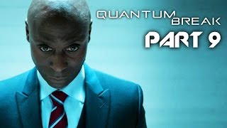 Quantum Break Gameplay Walkthrough Part 9 - JUNCTION 3 HATCH (Full Game)